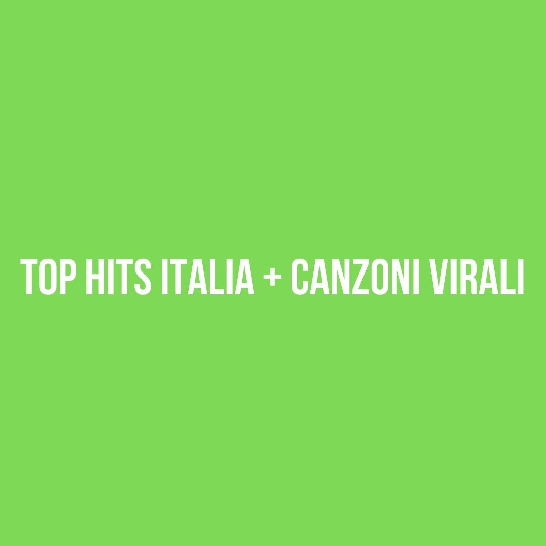 Segnalazione uscita brano Top Hits Italia + Canzoni Virali